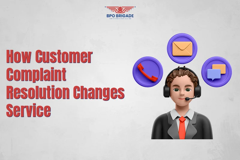 How Customer Complaint Resolution Changes Service