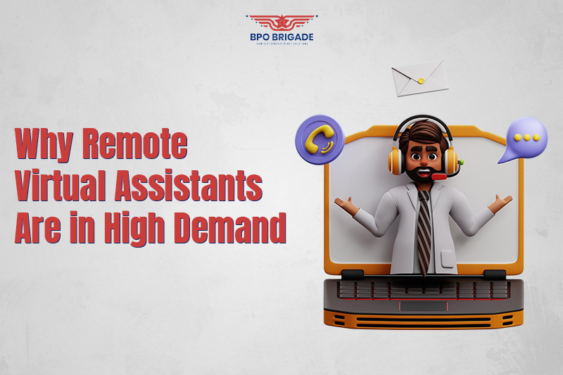 Why Remote Virtual Assistants Are in High Demand